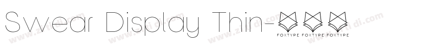 Swear Display Thin字体转换